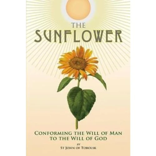 The Sunflower - John Maximovitch & Nicholas Kotar (Bog)