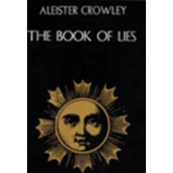 Aleister Crowley - Book of Lies