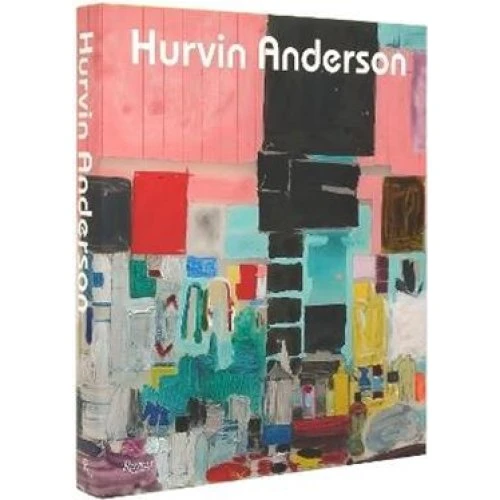 Hurvin Anderson - Catherine Lampert, Roger Robinson & C.J. Martin