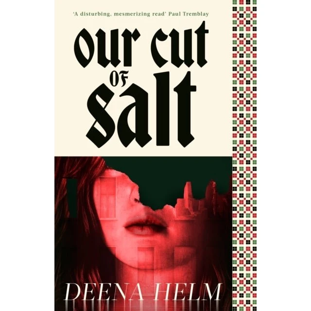 Our Cut of Salt - Deena Helm (Bog)