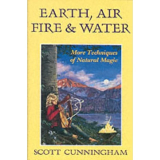 Scott Cunningham: Earth, Air, Fire & Water (Bog)