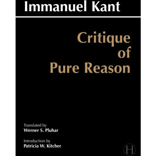 Immanuel Kant: Critique of Pure Reason