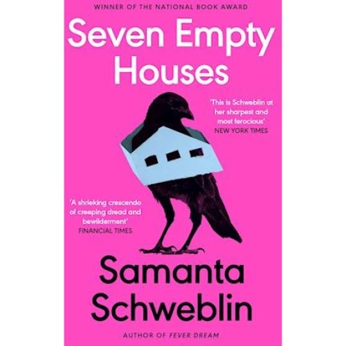 Samanta Schweblin: Seven Empty Houses - Bog
