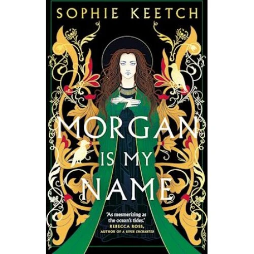 Sophie Keetch: 'Morgan Is My Name' - Bog