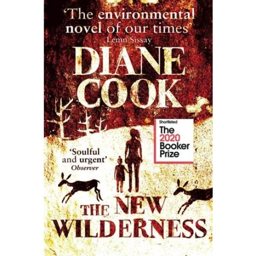 Diane Cook: The New Wilderness - Bog
