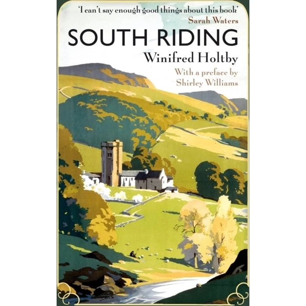 South Riding - Winifred Holtby