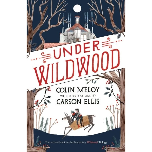 Under Wildwood af Colin Meloy