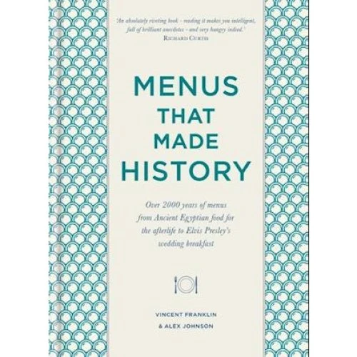 Menus that Made History - Alex Johnson & Vincent Franklin - Bog
