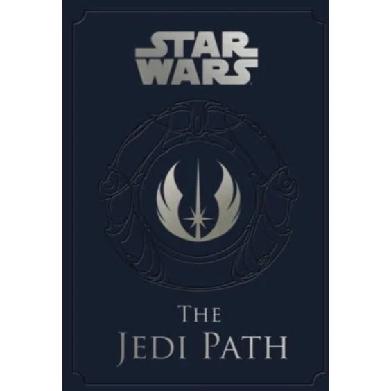Star Wars - The Jedi Path: A Manual for Students of the Force