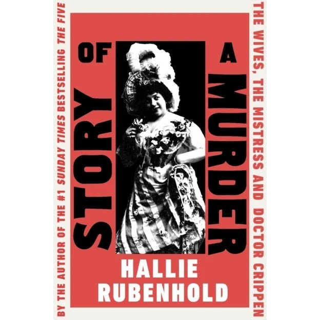 Story of a Murder - Hallie Rubenhold