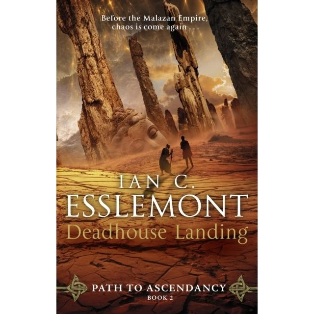 Ian C. Esslemont: Deadhouse Landing (Bog)