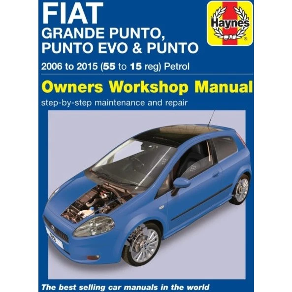 Haynes Reparationsmanual: Fiat Grande Punto, Punto Evo & Petrol (06-15)
