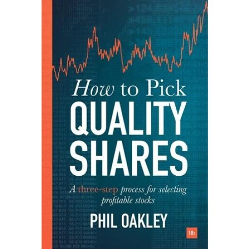 Phil Oakley: How to Pick Quality Shares - Bog