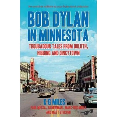 Bob Dylan in Minnesota - Ed Newman & flere (Bog)