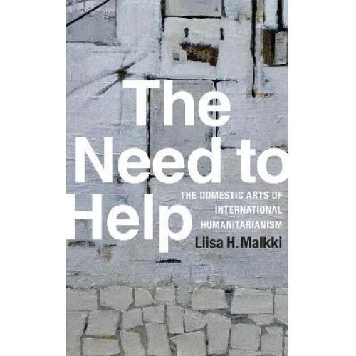 Liisa H. Malkki - The Need to Help - Bog