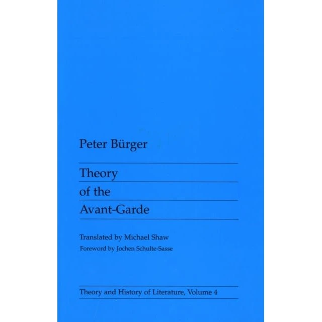 Theory of the Avant-Garde