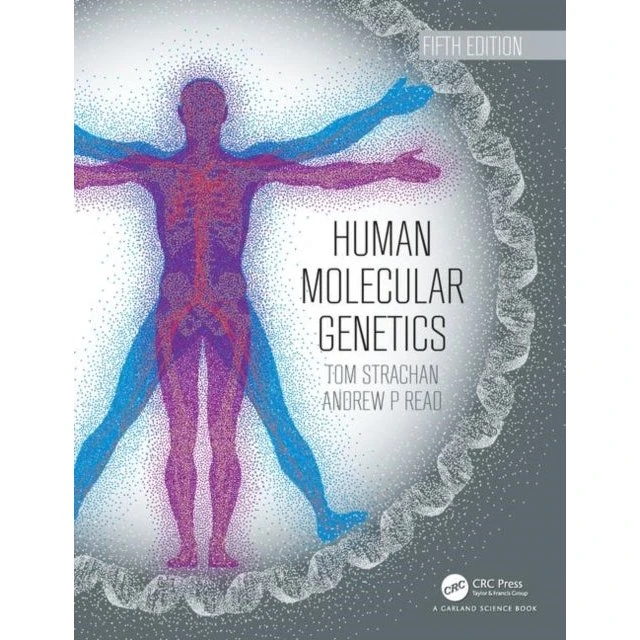 Human Molecular Genetics - Strachan & Read