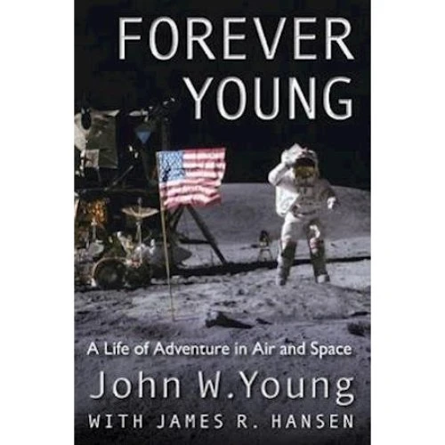 Forever Young - John W. Young & James R. Hansen (Bog)