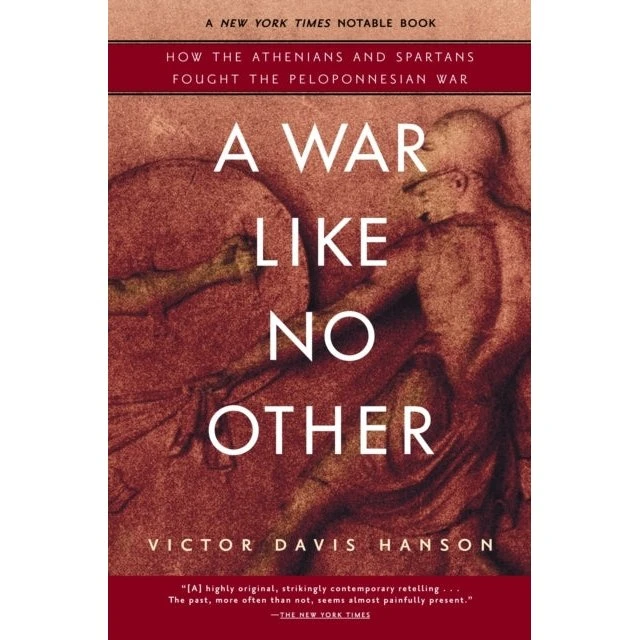 A War Like No Other - Victor Davis Hanson (Bog)