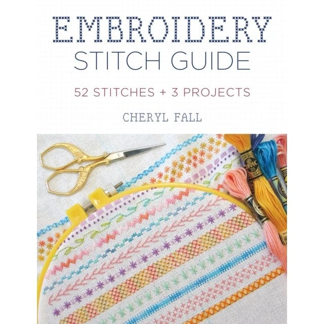 Embroidery Stitch Guide af Cheryl Fall