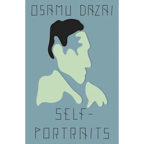 Osamu Dazai: Self-Portraits - Bog