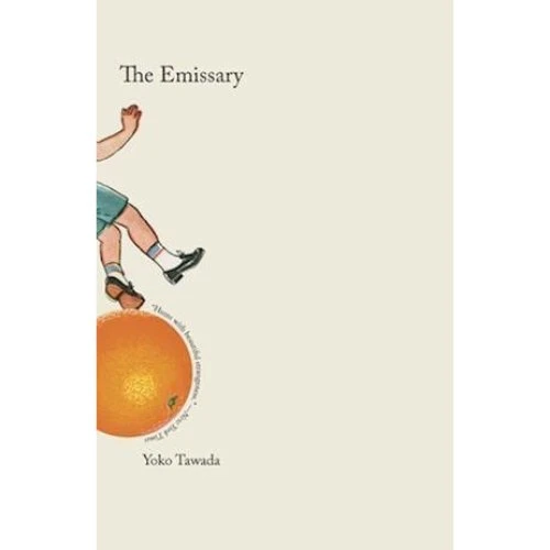 Yoko Tawada: The Emissary - Bog