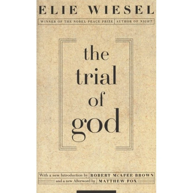 Elie Wiesel: The Trial of God (Trykt bog)