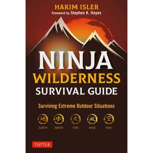 Ninja Wilderness Survival Guide - Hakim Isler