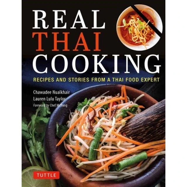 Real Thai Cooking af Chawadee Nualkhair og Lauren Lulu Taylor