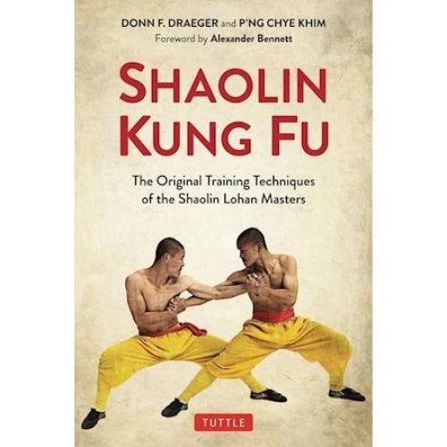 Shaolin Kung Fu: P'ng Chye Khim & Donn F. Draeger - Bog
