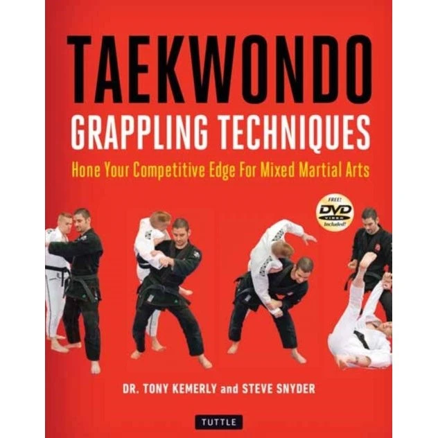 Taekwondo Grappling Techniques af Tony Kemerly & Steve Snyder