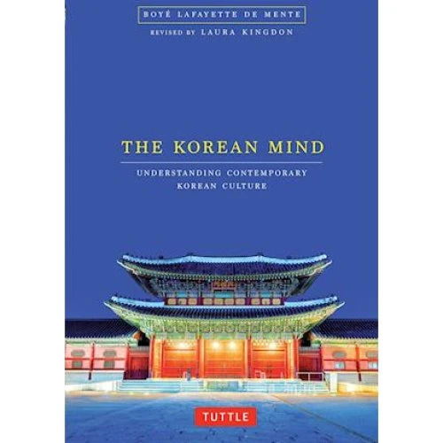 Korean Mind af Boye Lafayette De Mente - Bog