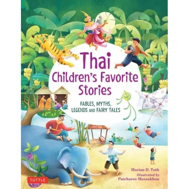Thai Children's Favorite Stories - Marian D. Toth