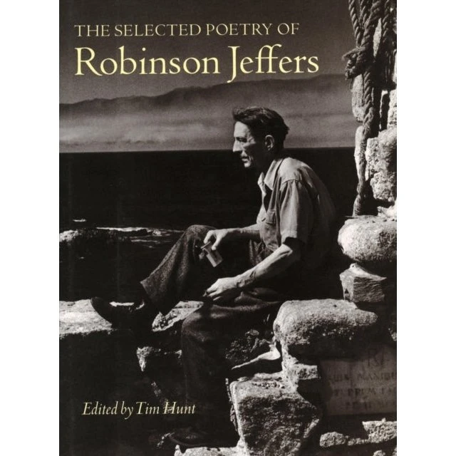 The Selected Poetry of Robinson Jeffers
