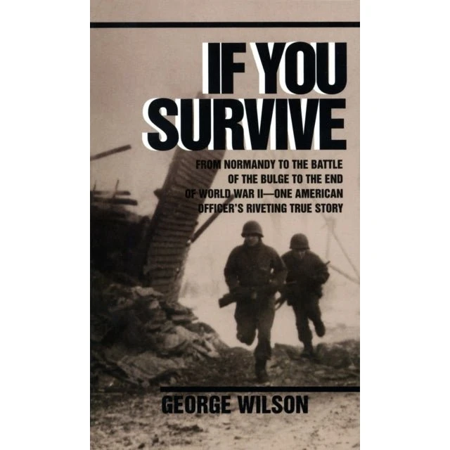 If You Survive - George Wilson