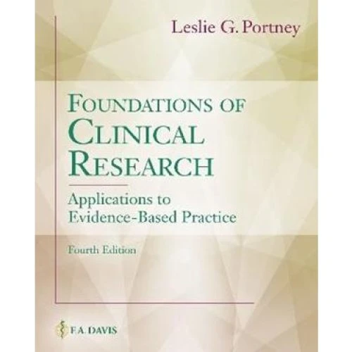 Leslie G. Portney: Foundations of Clinical Research - Bog