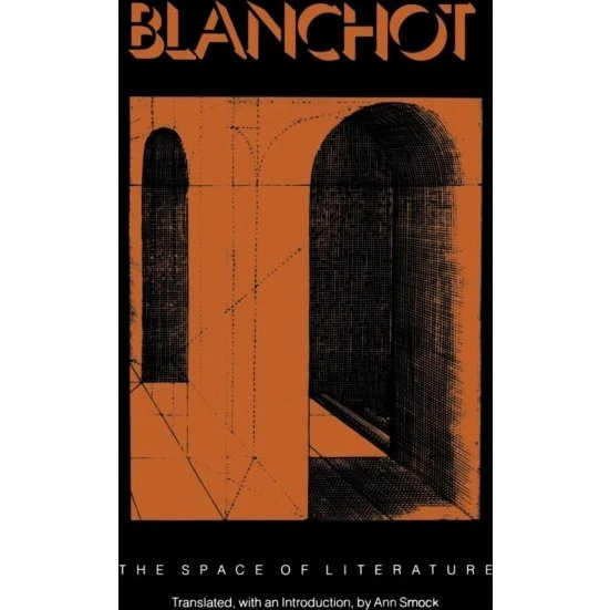 Maurice Blanchot: The Space of Literature
