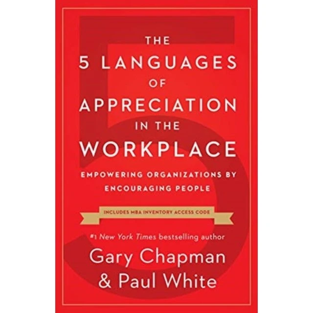 The 5 Languages of Appreciation in the Workplace - Bog