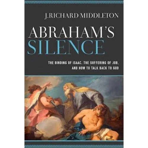 J. Richard Middleton: Abraham's Silence (Trykt bog)