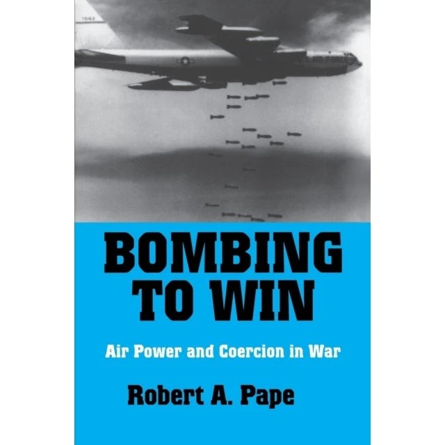 Bombing to Win af Robert A. Pape