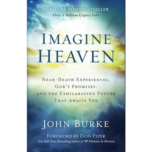 Imagine Heaven af John Burke & Don Piper (Bog)