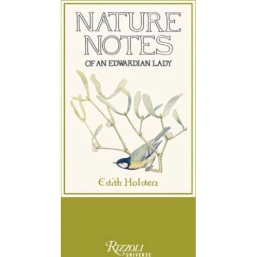 Nature Notes of an Edwardian Lady - Edith Holden