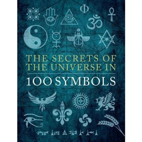 Sarah Bartlett: The Secrets of the Universe in 100 Symbols (Bog)