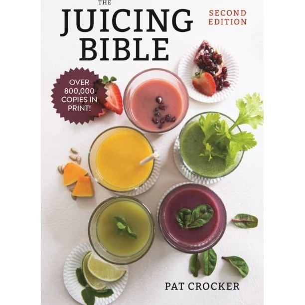 The Juicing Bible - Pat Crocker