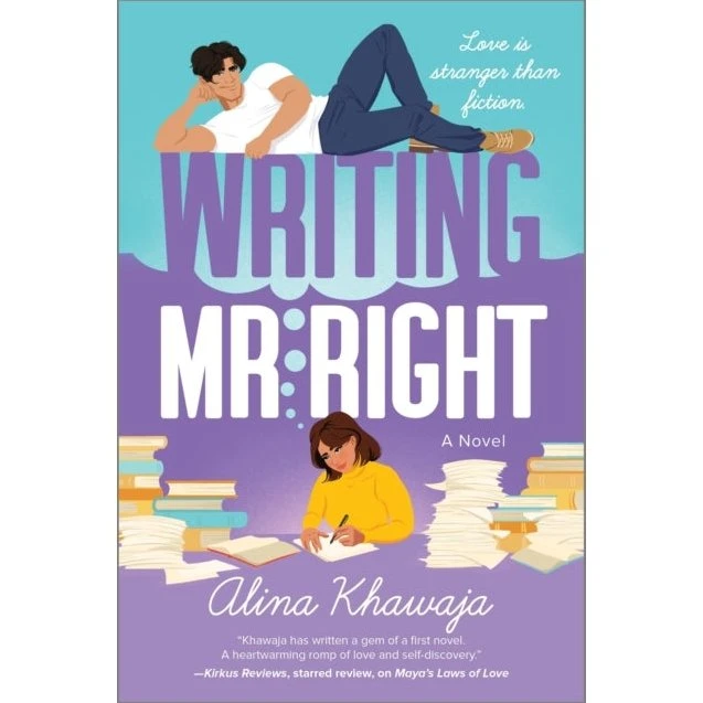 Writing Mr. Right af Alina Khawaja