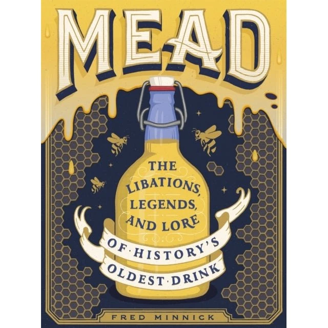 Mead af Fred Minnick