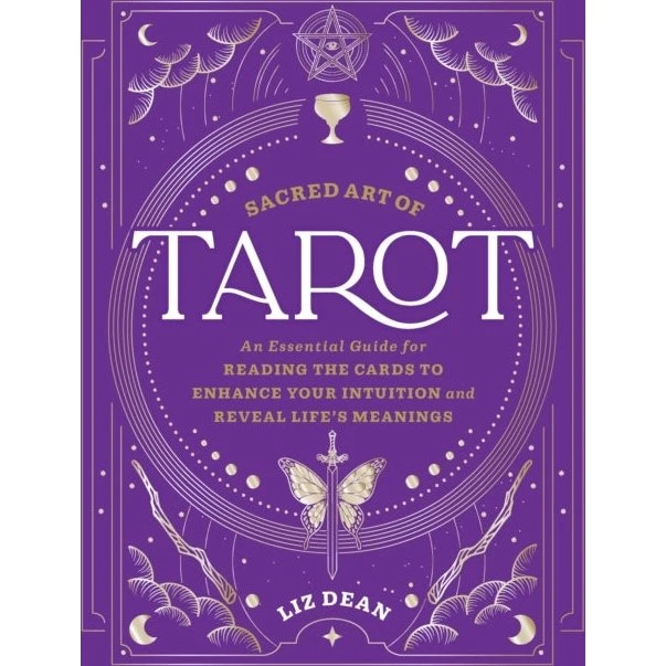 Sacred Art of Tarot - Liz Dean (Bog)