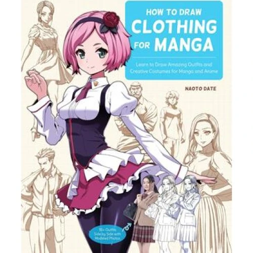 Naoto Date: How to Draw Clothing for Manga - Bog
