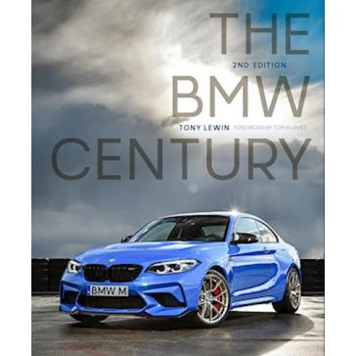 The BMW Century, 2nd Edition - Tony Lewin (Bog)