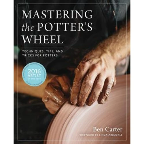 Ben Carter: Mastering the Potter's Wheel - Bog
